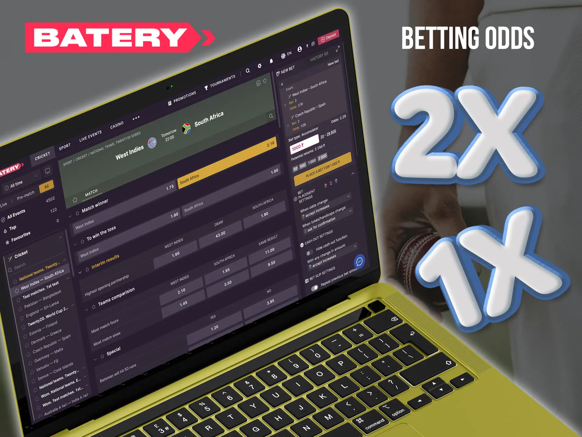 Study the available odds and manage your funds correctly to win regularly at Batery.