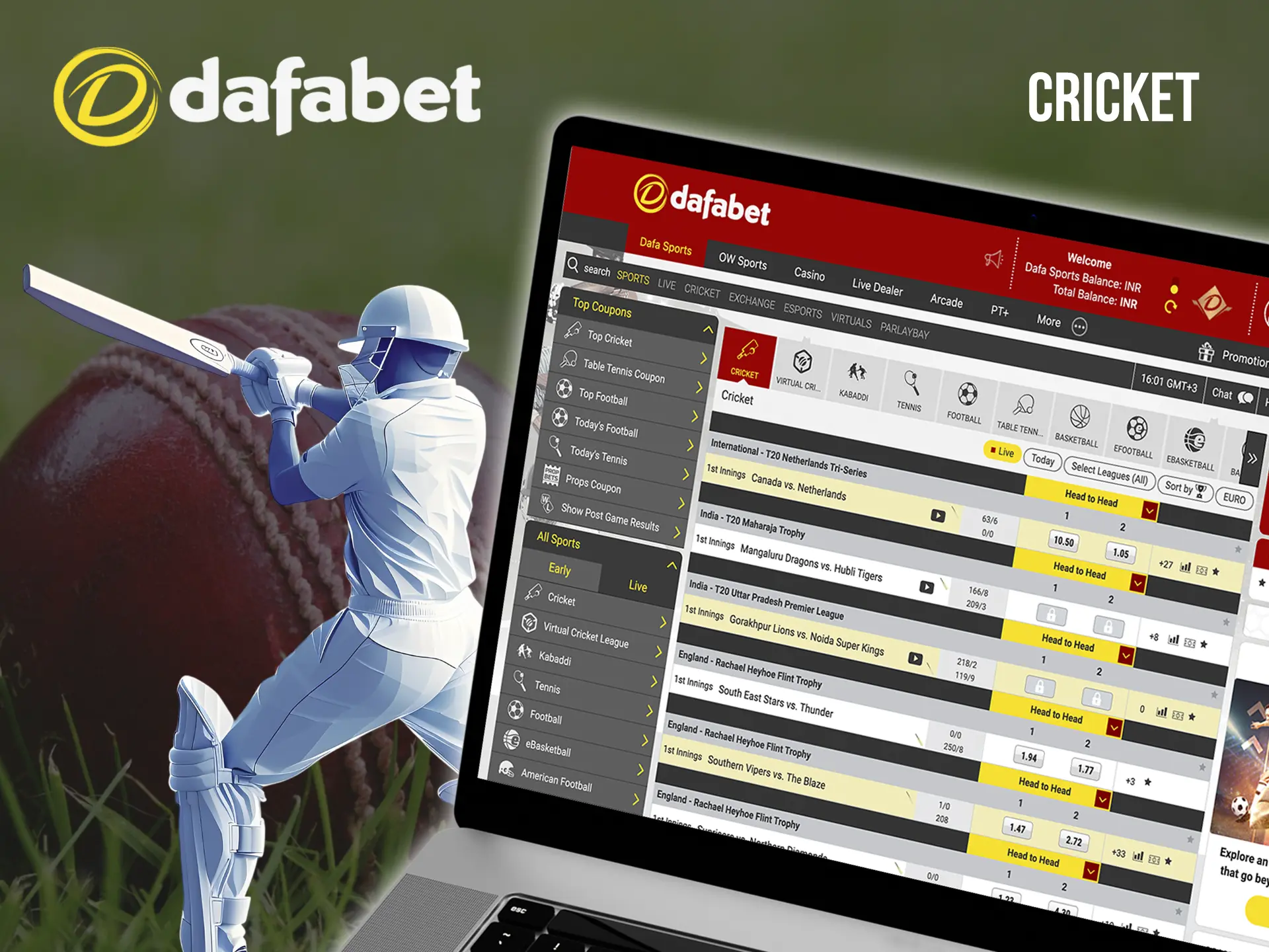 Watch famous cricket tournaments and make your outcomes at Dafabet.