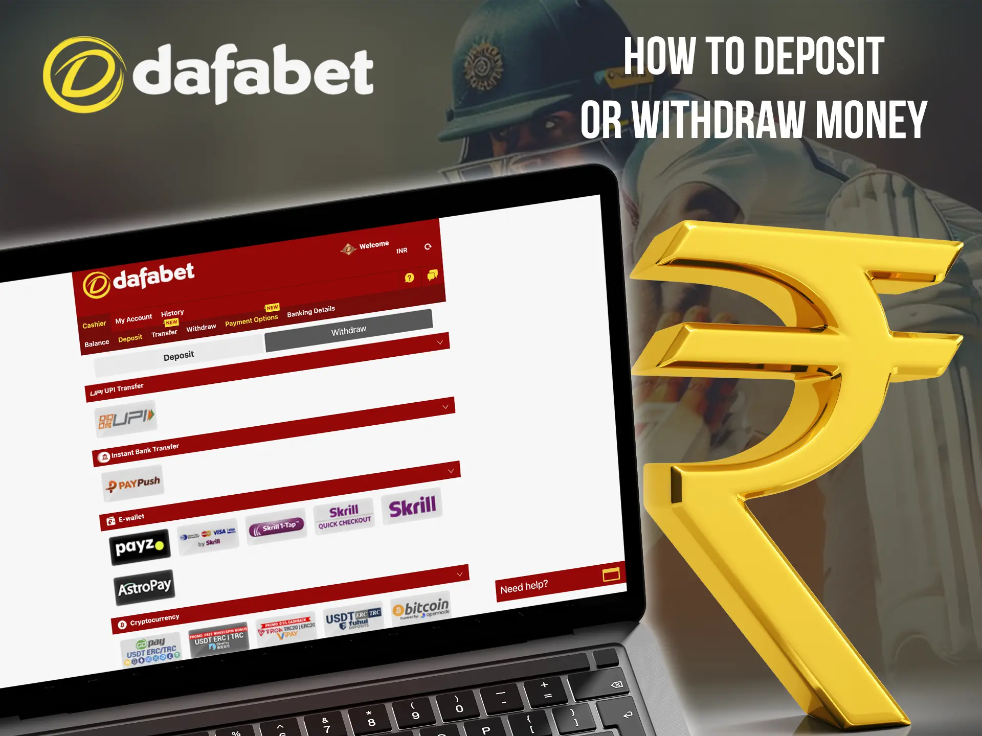 Explore what methods are available for funding your account at Dafabet Casino and use only the most favourable ones.