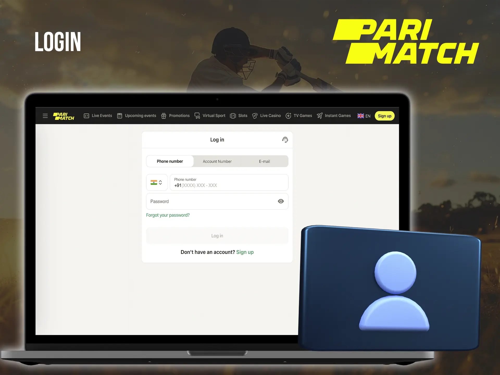 Log in to your Parimatch account to immerse yourself in the world of gambling and betting.